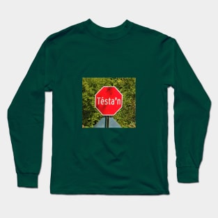 The Cultural Historian: Dr. RGST Mohawk Stop Sign Long Sleeve T-Shirt